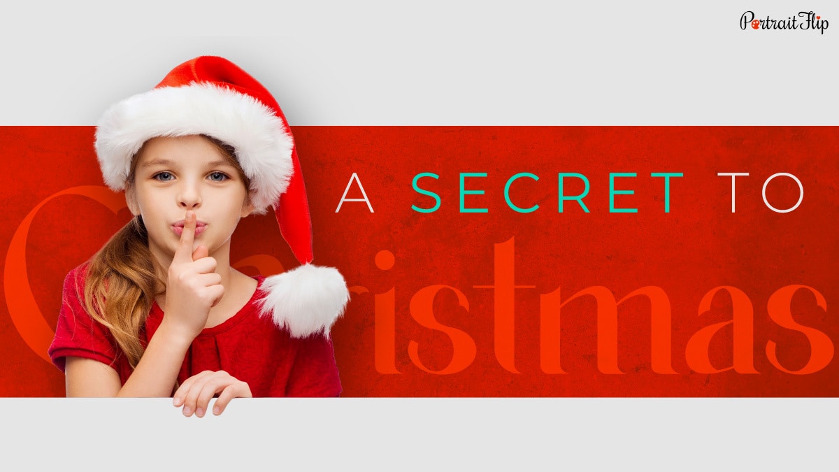 A secret to christmas as the cover for christmas portraits from photos