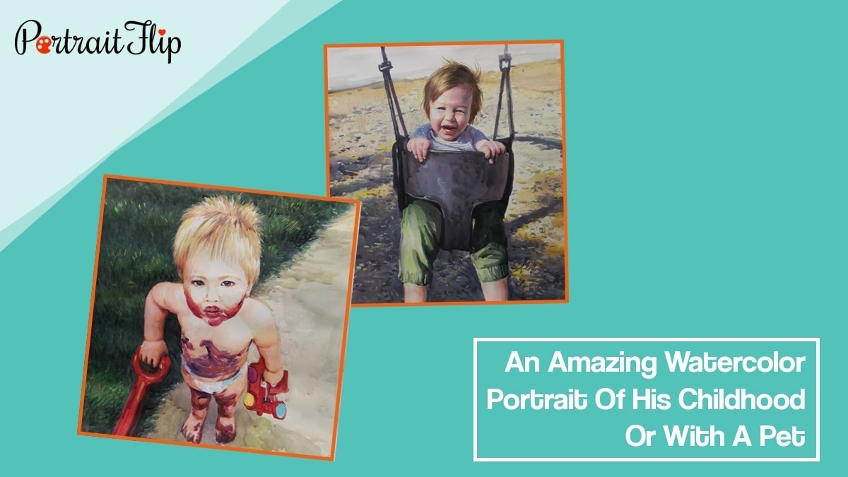 An amazing watercolor portrait of his childhood or with a pet