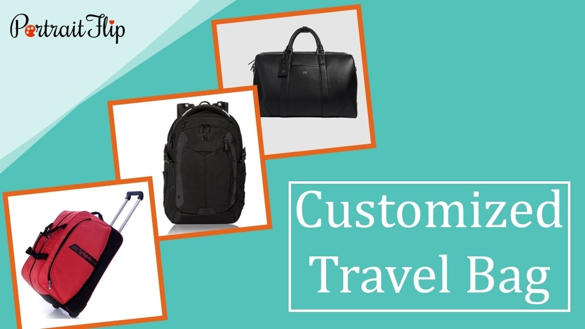 Customized travel bag