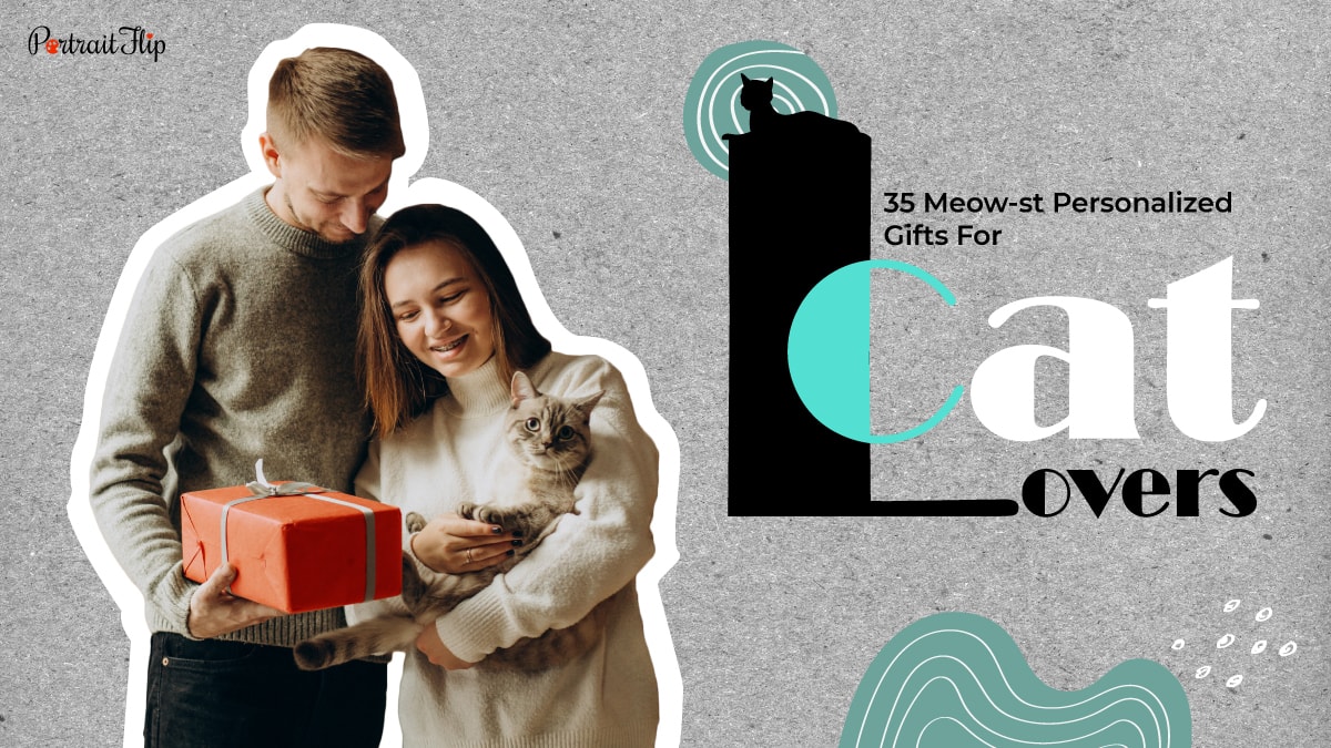 a boy giving a girl with a cat a gift for an occasion. There is also words like personalized gifts for cat lovers.