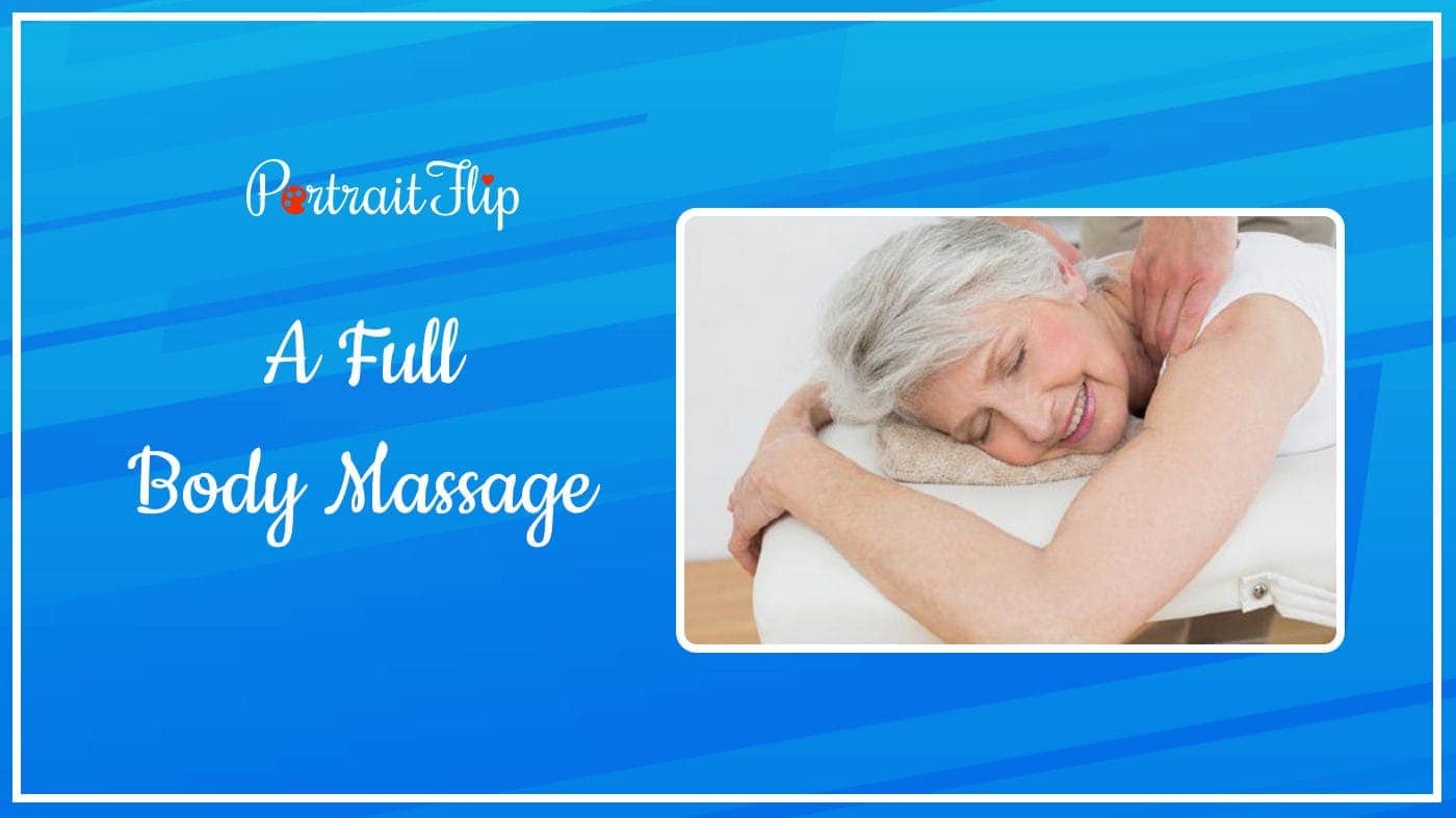 A Full Body Massage