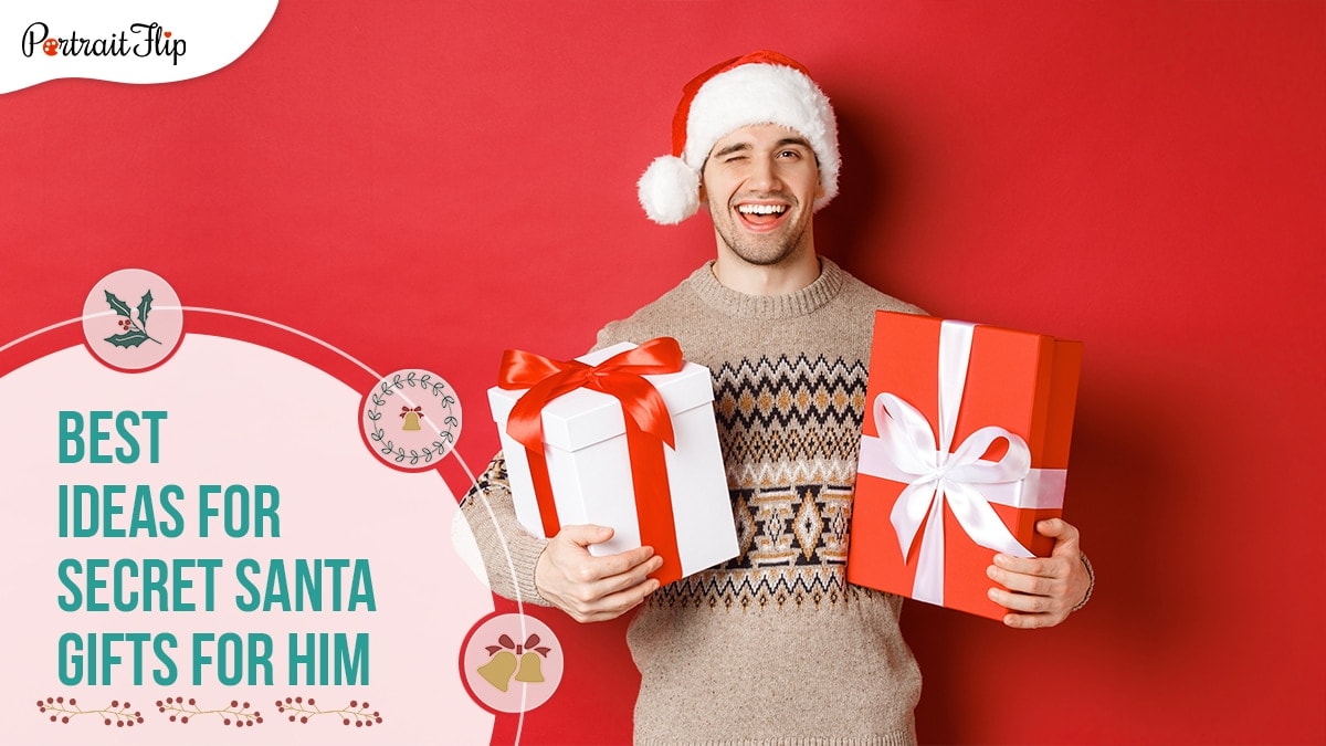 A man holding gifts and wearing a  christmas hat with a smile.
The image suggests the content is for best secret santa gifts for men. 