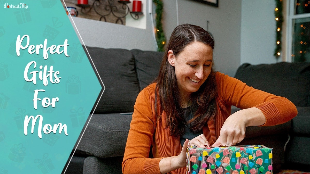 Perfect gifts for mom: Mom opening her gift. 