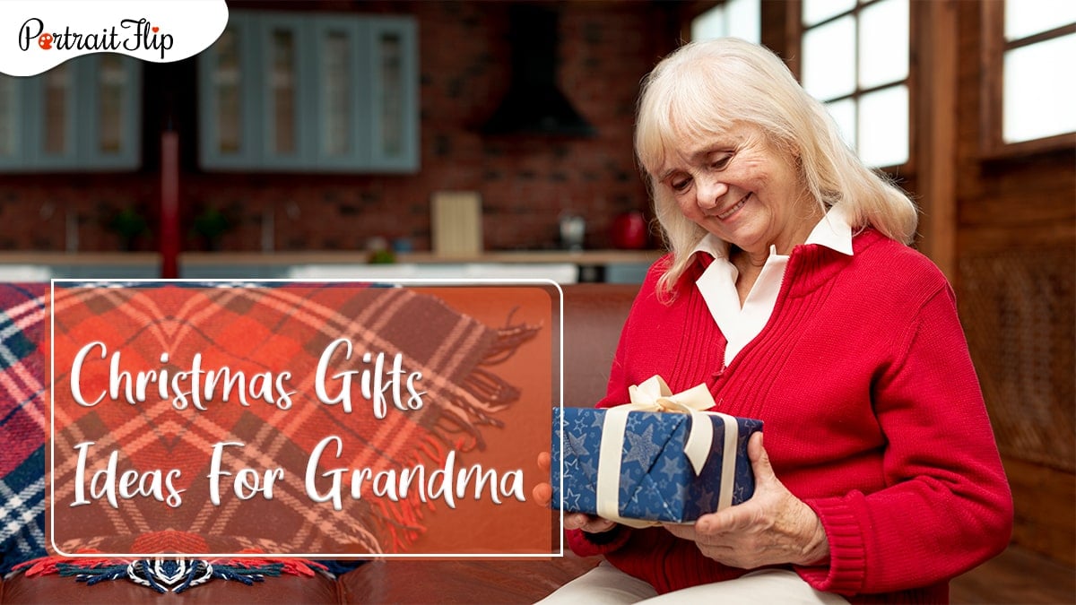 Christmas gift for grandma: a grandma looking at her Christmas present