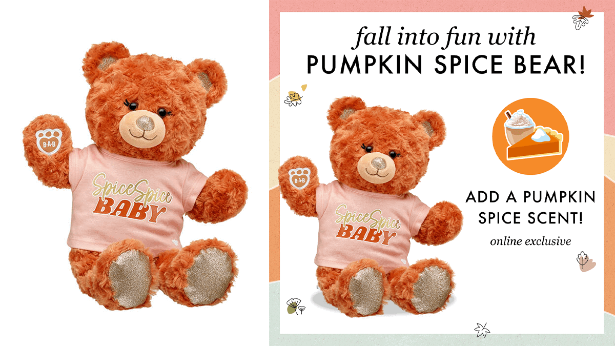 A fuzzy orange bear with SpiceSpice Baby written on it's pink t-shirt on the left side. On the right the bear is displayed with in an advert that shows that you can add pumpkin spice scent to the bear to make it smell like it.