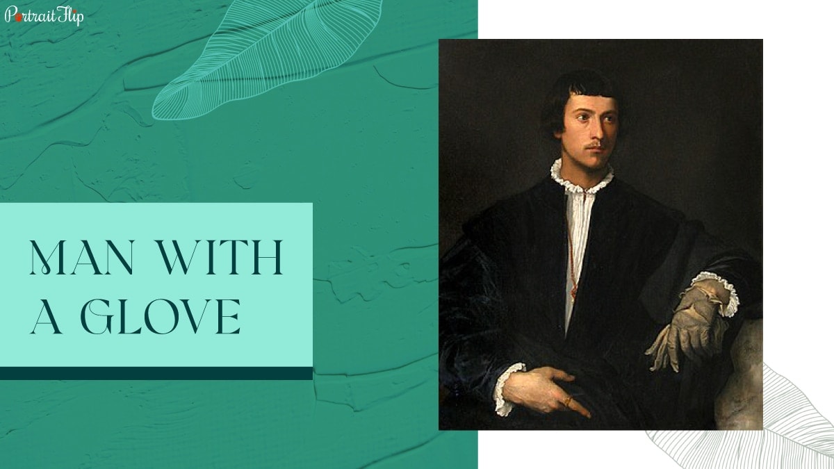 Man with a Glove is one of the best paintings of Louvre.