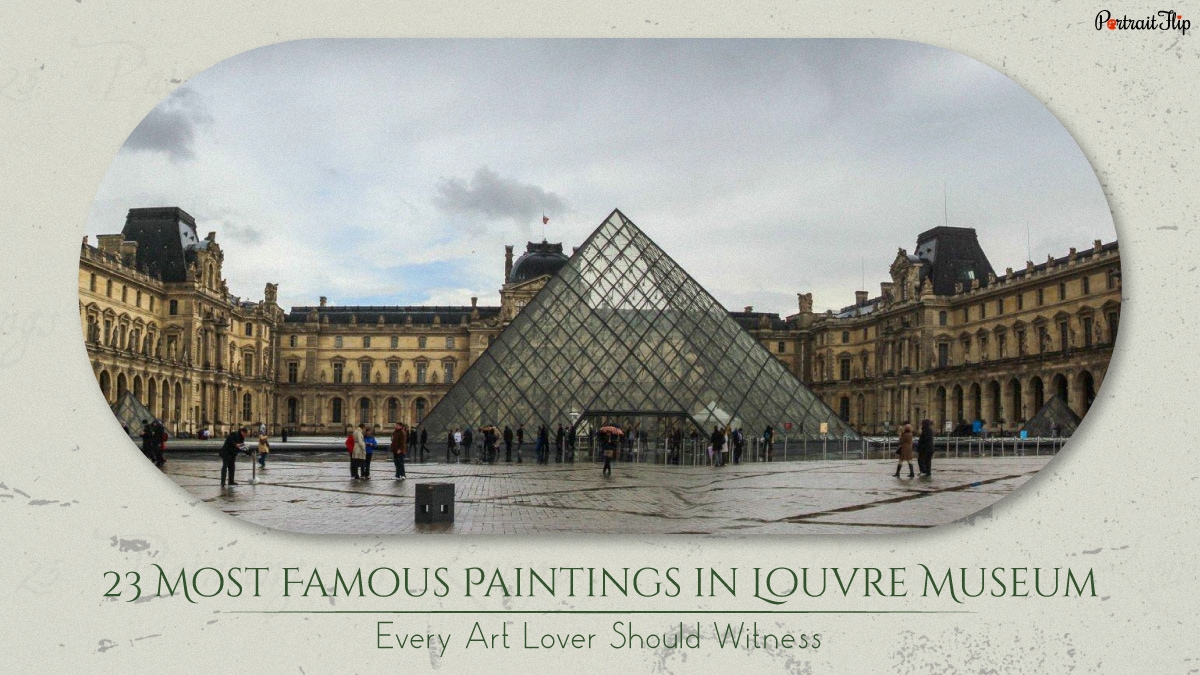 22 Paintings In The Louvre