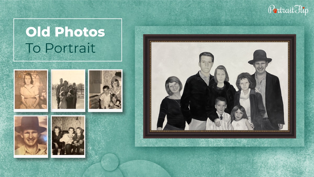 The image represents how different old photos are made into custom handmade painting by the artists of PortraitFlip