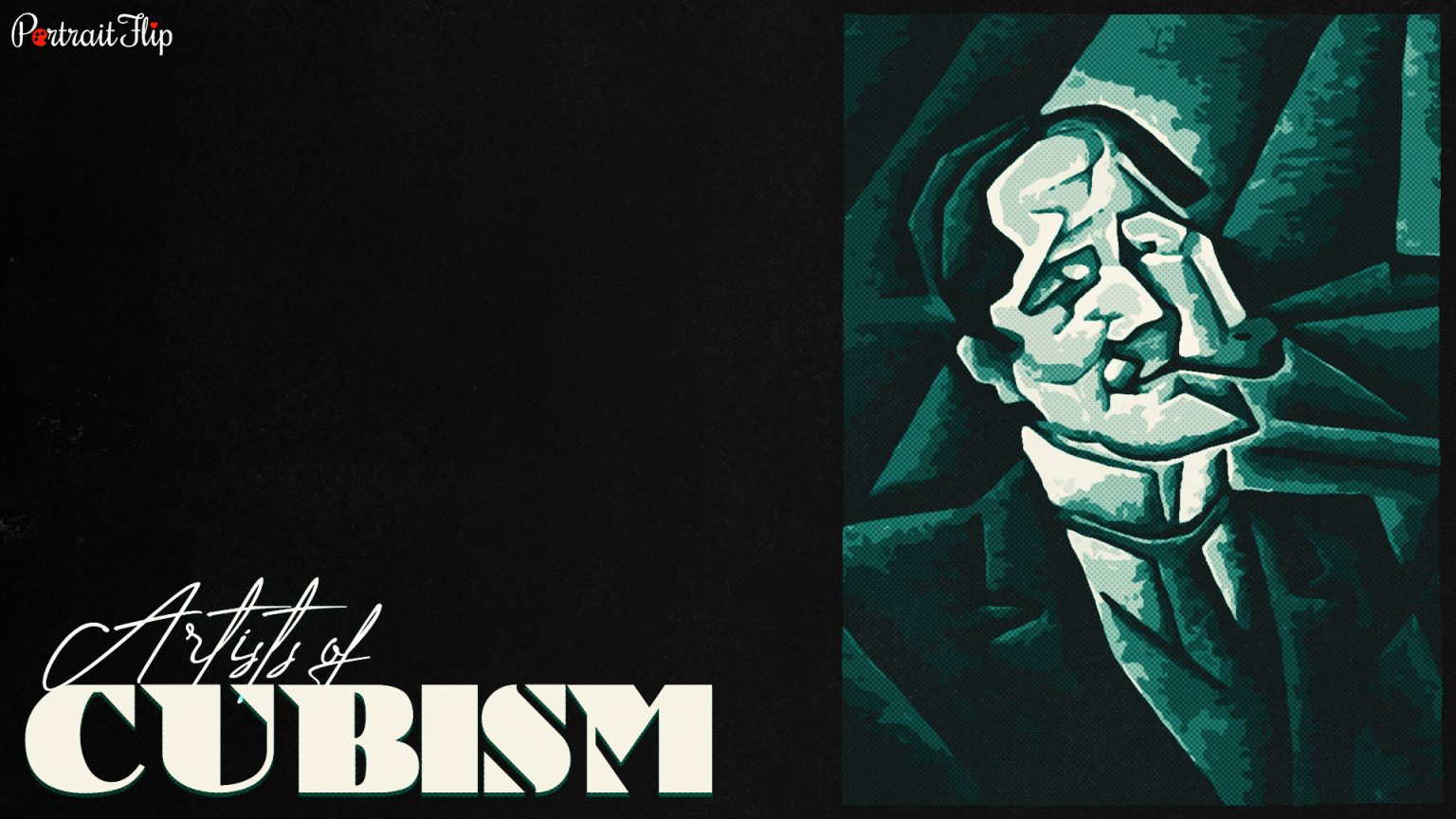 11 Iconic Artists Of Cubism & Their Phenomenal Contribution To Art History