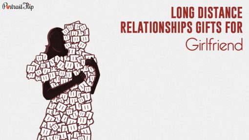 40+ Best Gifts For Long-Distance Relationships (2022 Updated)