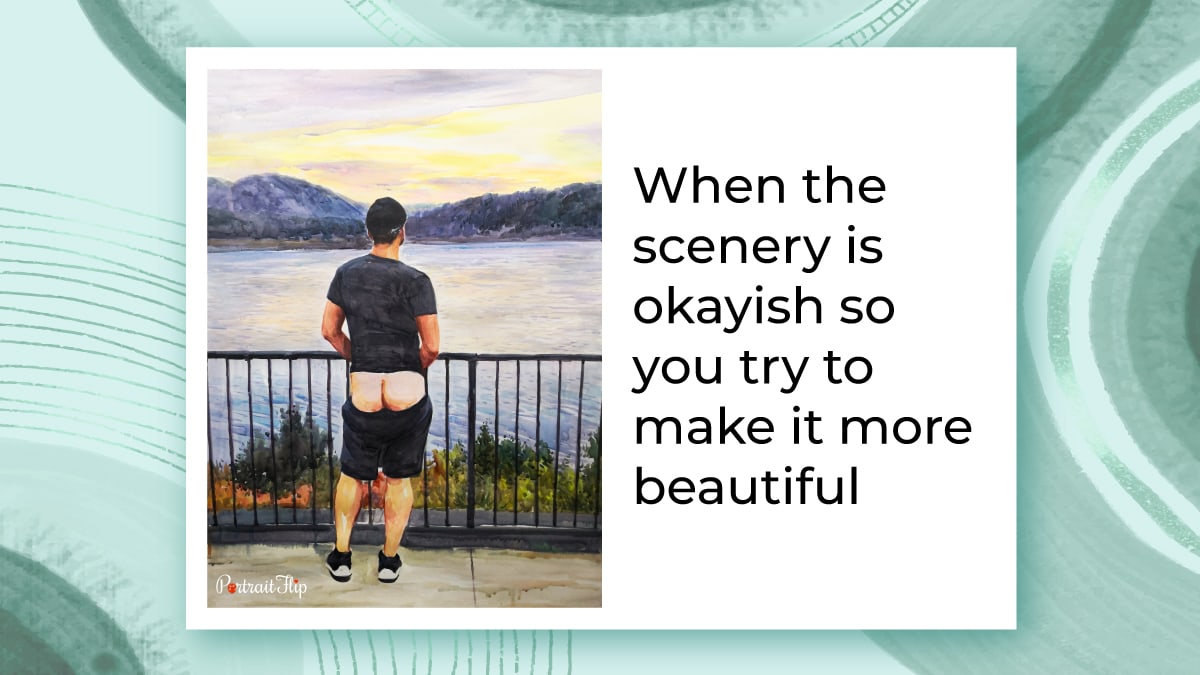 A watercolor painting of a guy looking at the lake and showing his bums. 