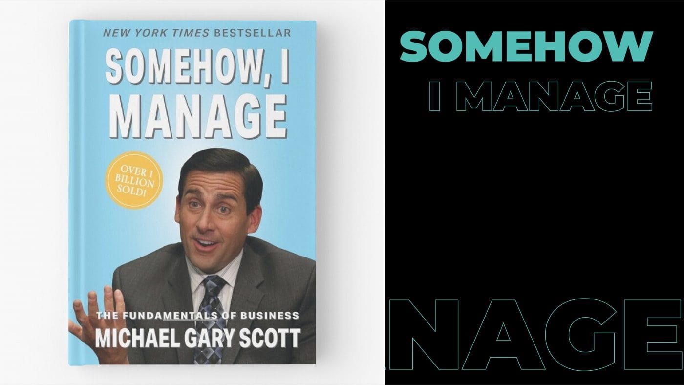 "Somehow I Manage" notebook with a funny cover that gives an impression that the book is written by Gary Scott from american sitcom: The Ofiice,