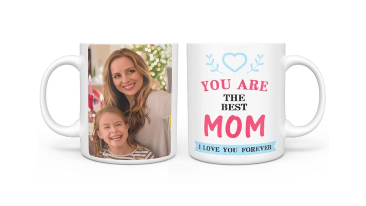 a personalized cup with mom's and daughter's photo. "you are the best mom. I love you forever" is written on it. 