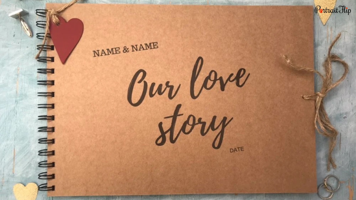 A scrapbook That says our love story. you can add the name and date of the couple as well. A personalized wedding gift for newly wed couples.