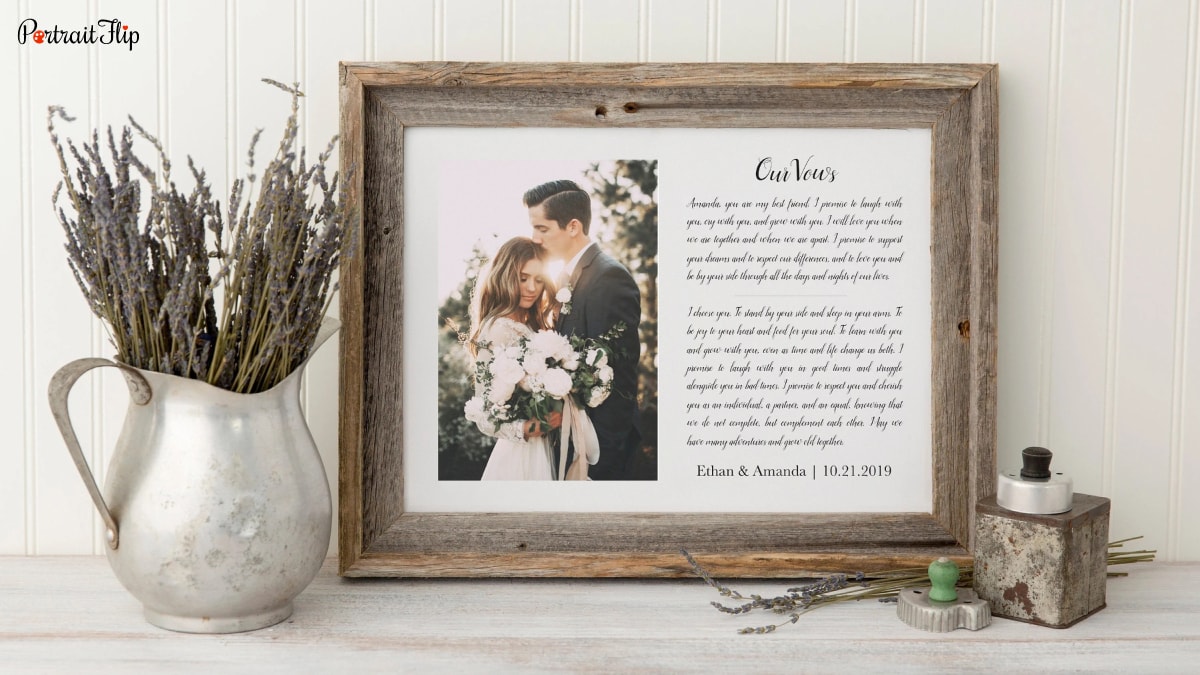 A personalized wedding gift that is the vows of the couple with a picture of them. It is a wedding gift for the newly weds.
