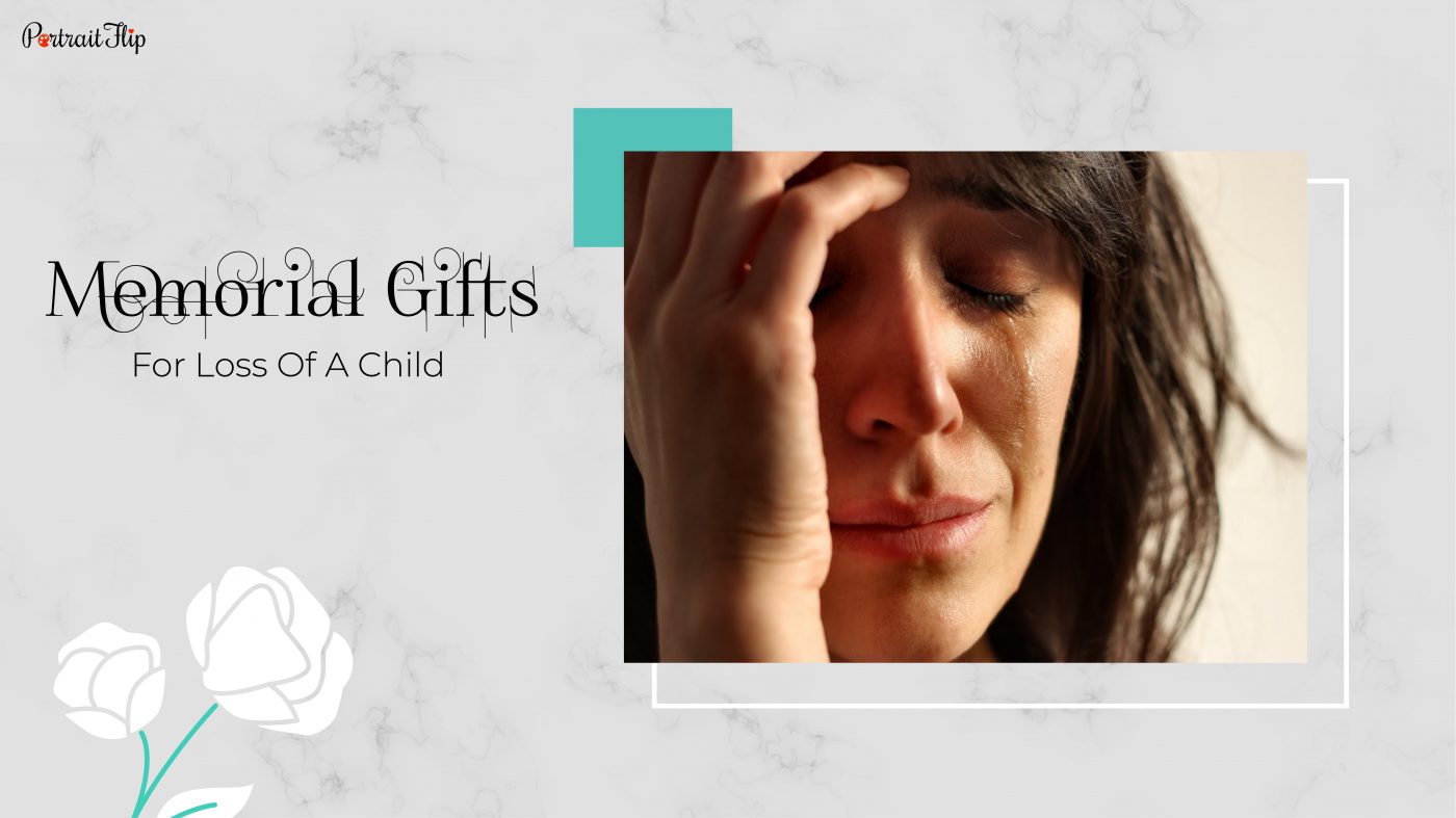 An image of a woman crying. The text reads memorial gifts for loss of a child.