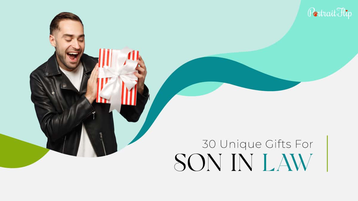 30 unique gifts for son in law