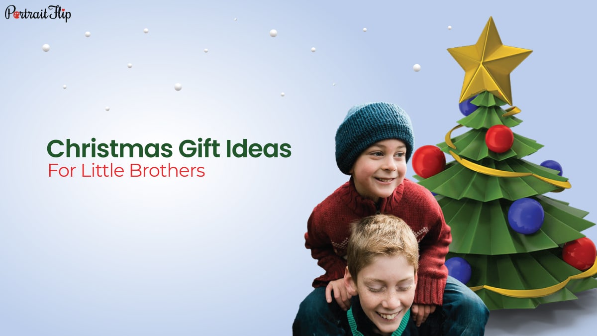 Christmas Gifts Ideas For Little Brother