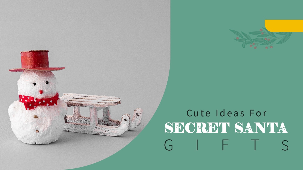 Cute Ideas For Secret Santa Gifts