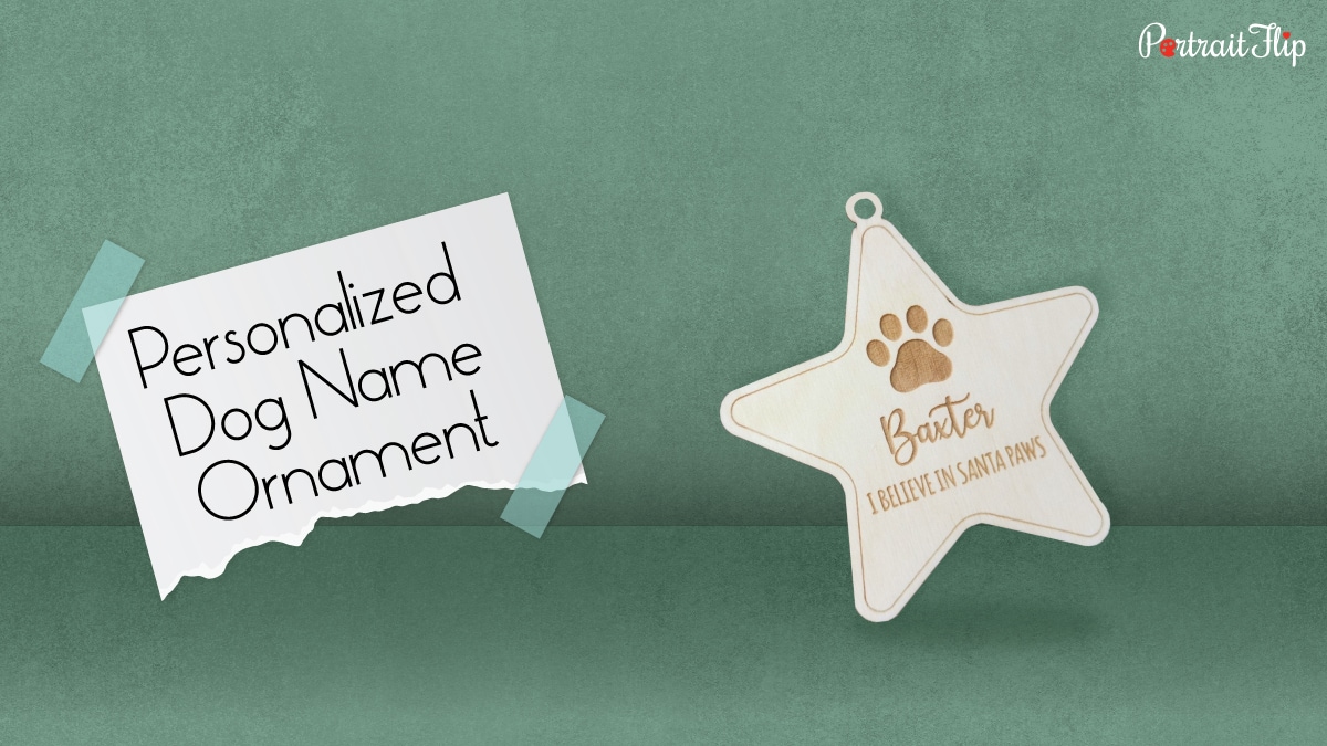 a name of a dog on the dog ornament. 