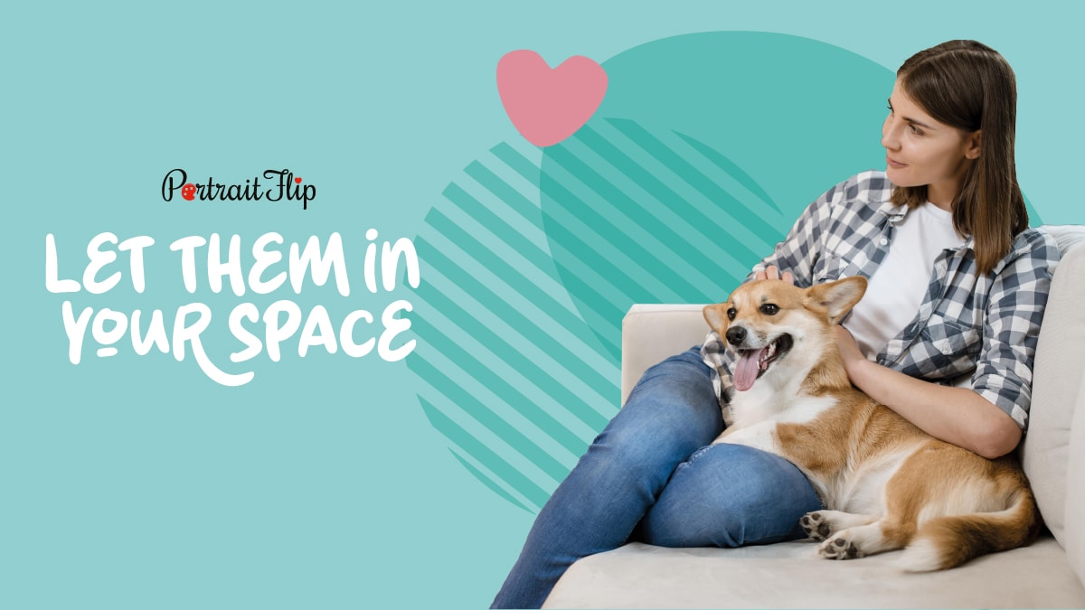 Let your pet in Your Space
