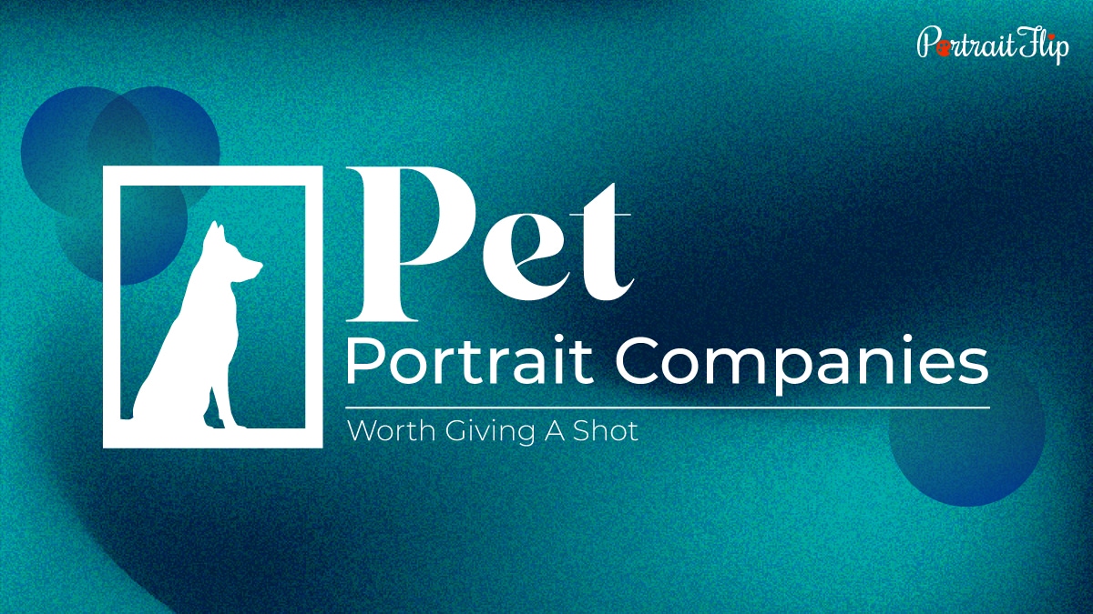 best pet portrait companies