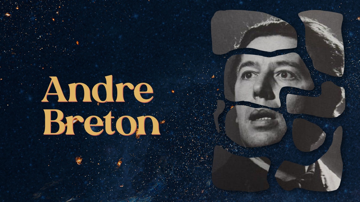 Andre Breton was a Surrealist painter
