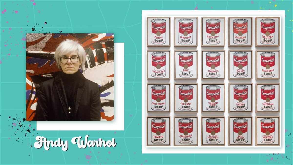 Andy Warhol and his artwork Campbell's Soup Cans