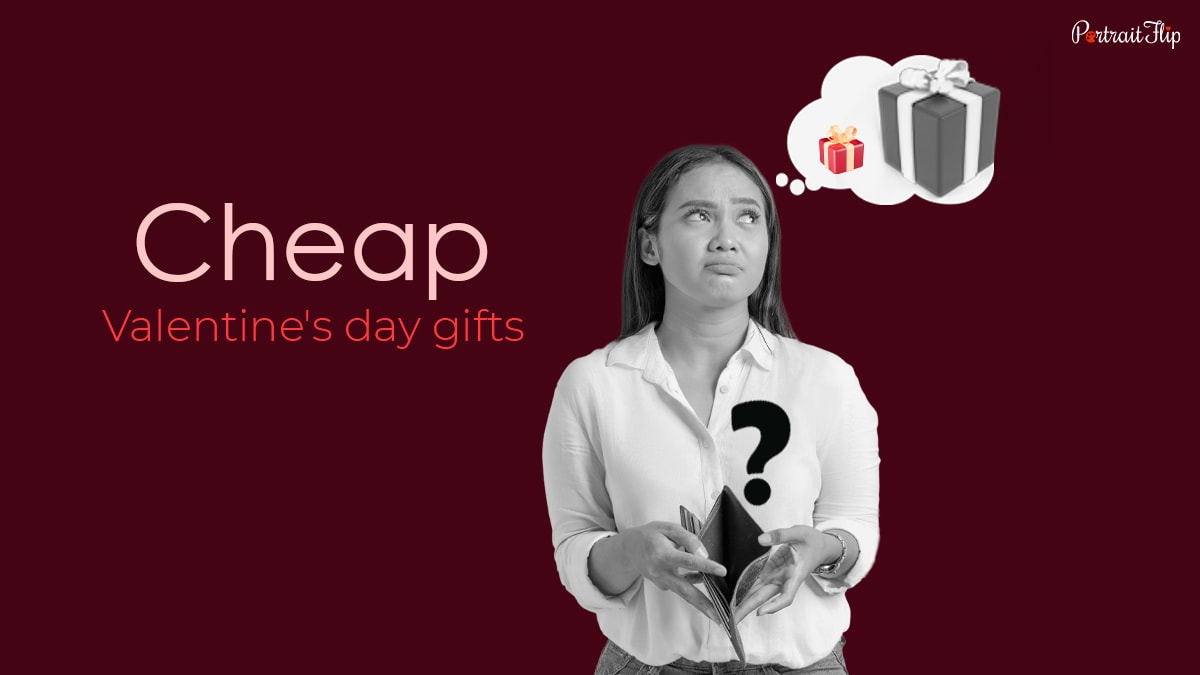 A woman standing with a empty wallet with a thought of gifts for valentine's day with the relatable text