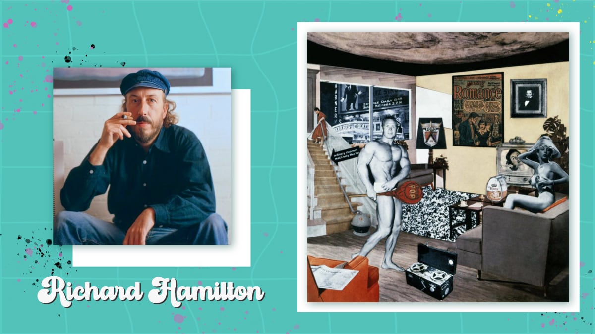 Richard Hamilton and his artwork Just What Is It That Makes Today's Homes So Different, So Appealing?