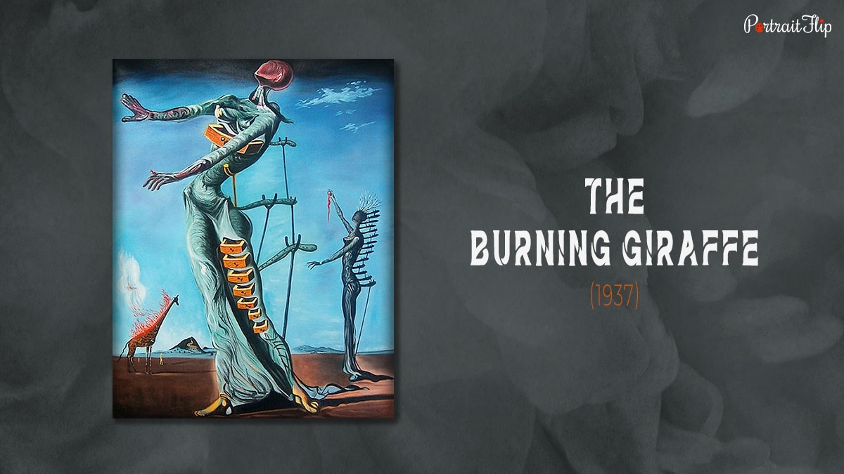 Portray of one of the famous painting "The Burning Giraffe" (1937) by Salvador Dali