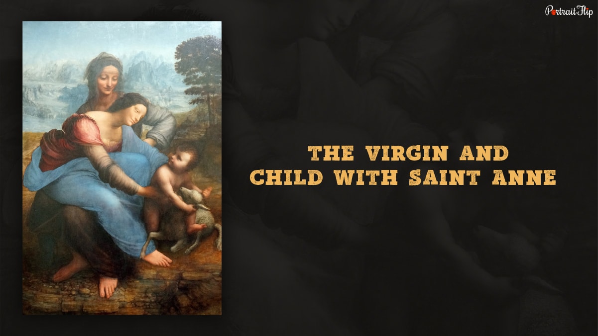 Portrait of one of the famous paintings "The Virgin and Child with Saint Anne" by Leonardo da Vinci