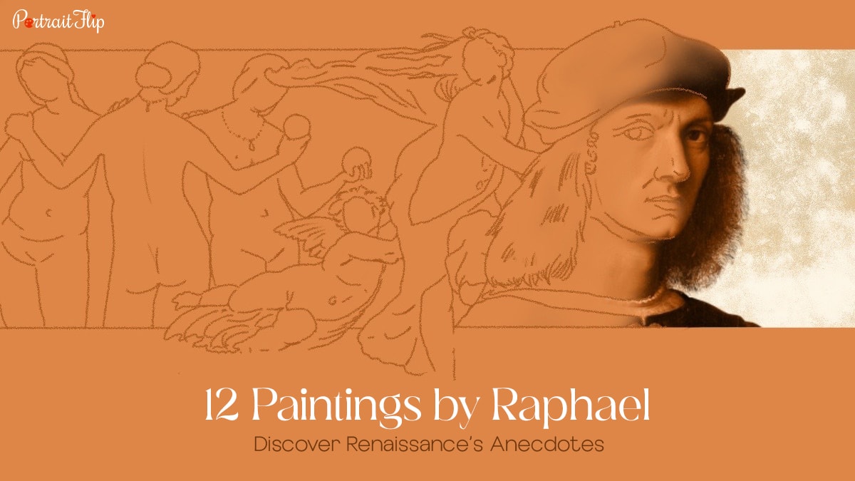 12 Paintings By Raphael: Discover Renaissance’s Anecdotes