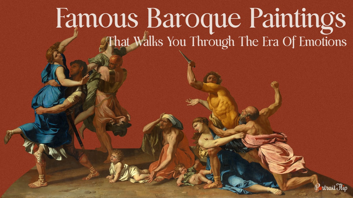 Cover Image of the blog which reads- Famous Baroque paintings that walks you through era of emotions.