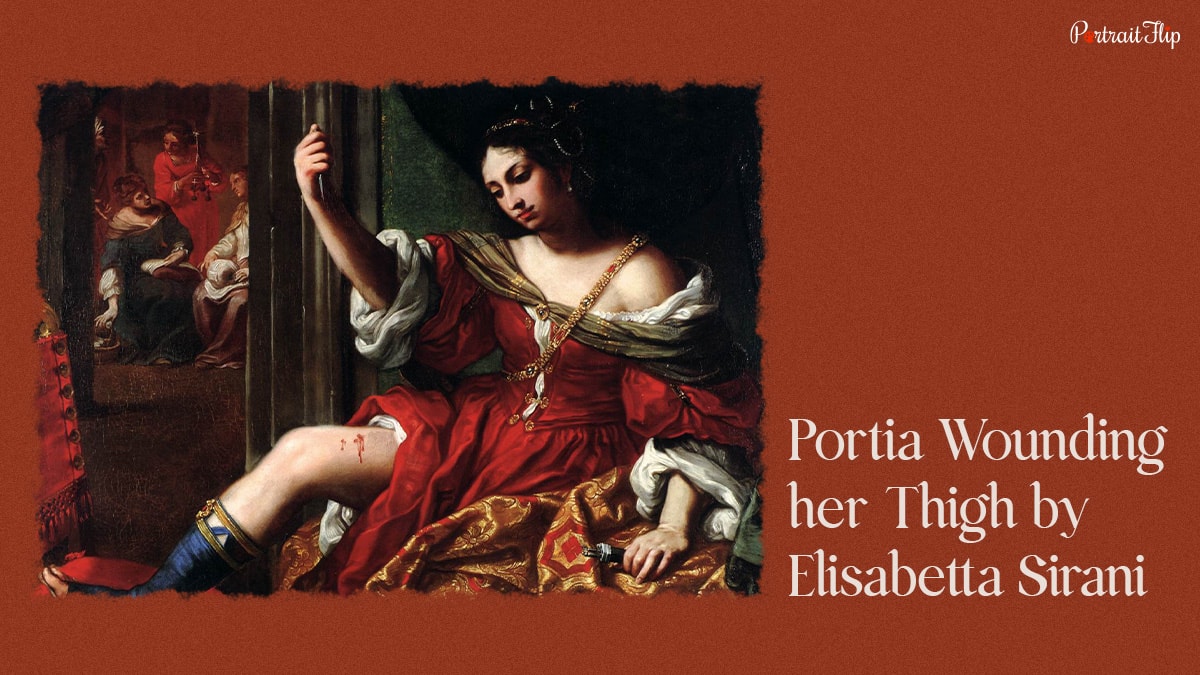 Portia Wounding her thigh by Elisabetta Sirani is a famous Baroque painting

