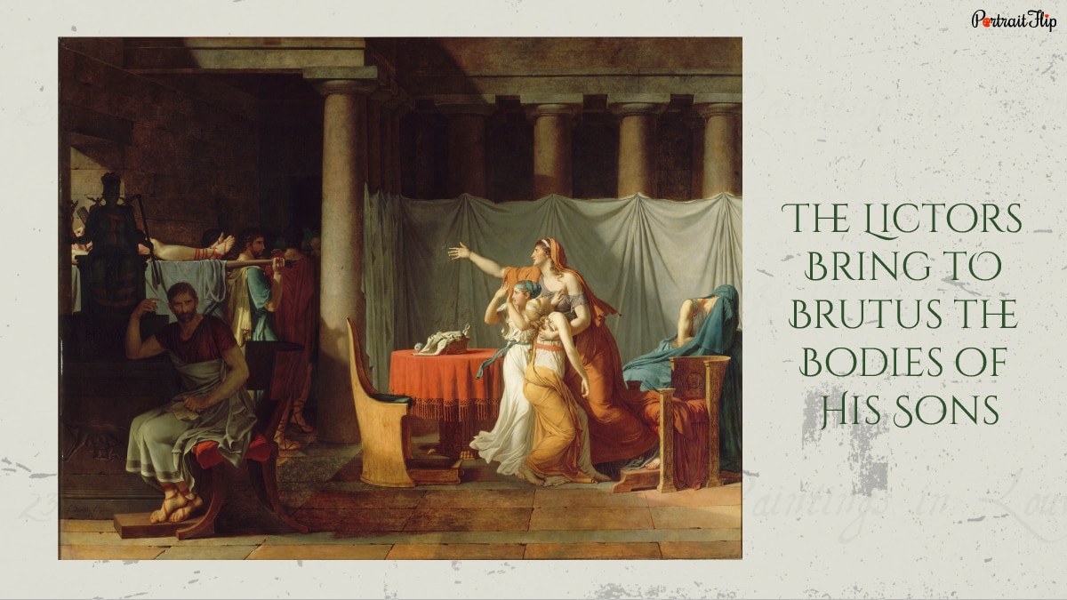 The Lictors Bring to Brutus the Bodies of His Sons: one of the famous paintings of Louvre. 