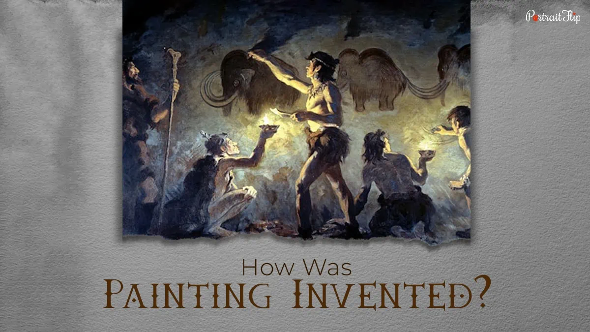 How was painting invented?