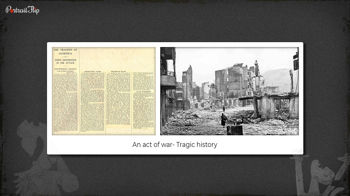 Image of news and the destruction cause the village which is also shown in Guernica by Picasso