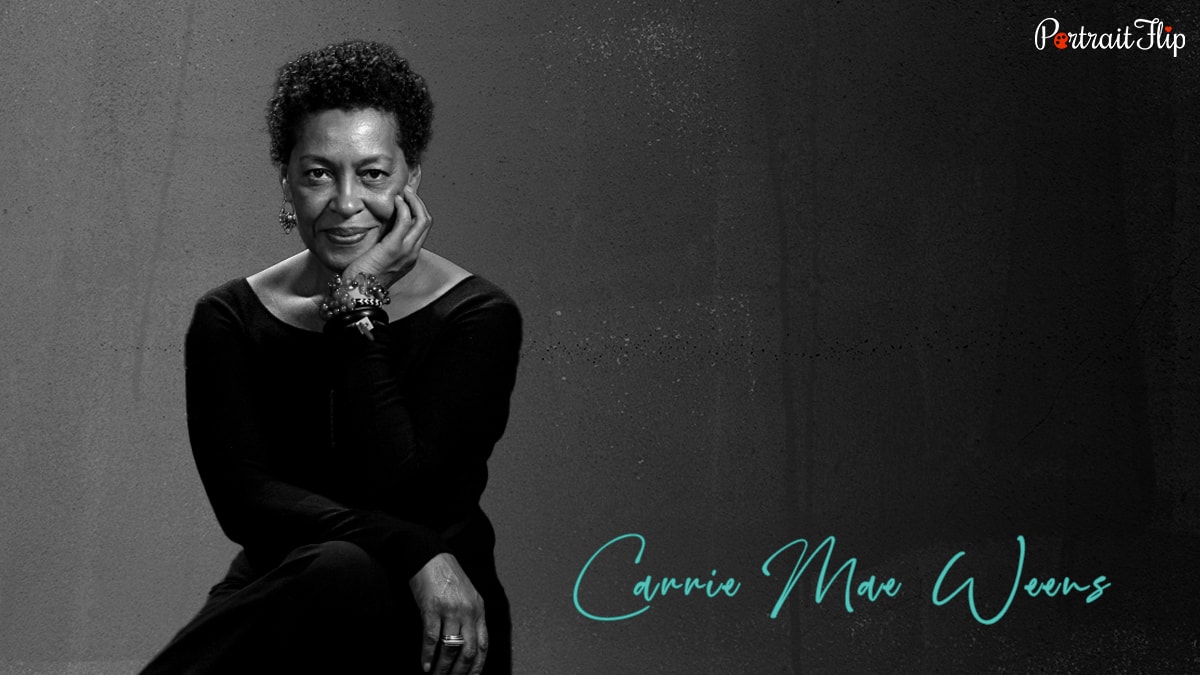 Carrie Mae Weens is one of the female contemporary black artist