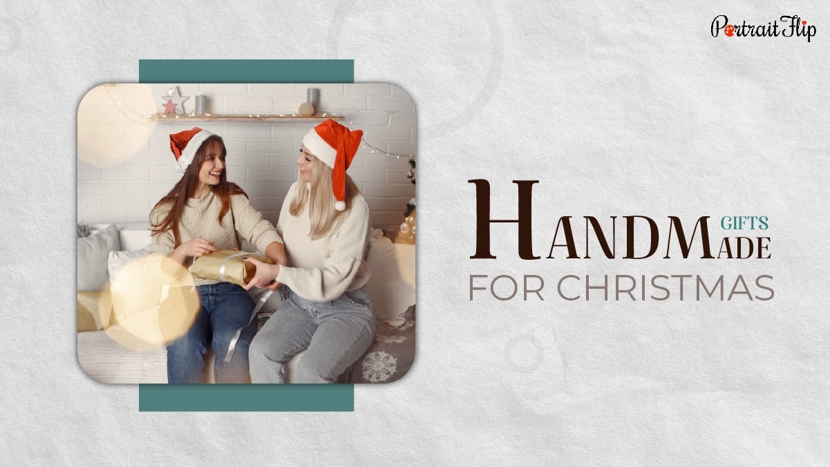 Handmade Gifts For Christmas