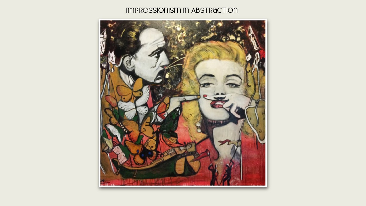 Impressionism in Abstraction