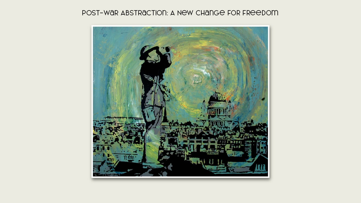 Post War Abstraction