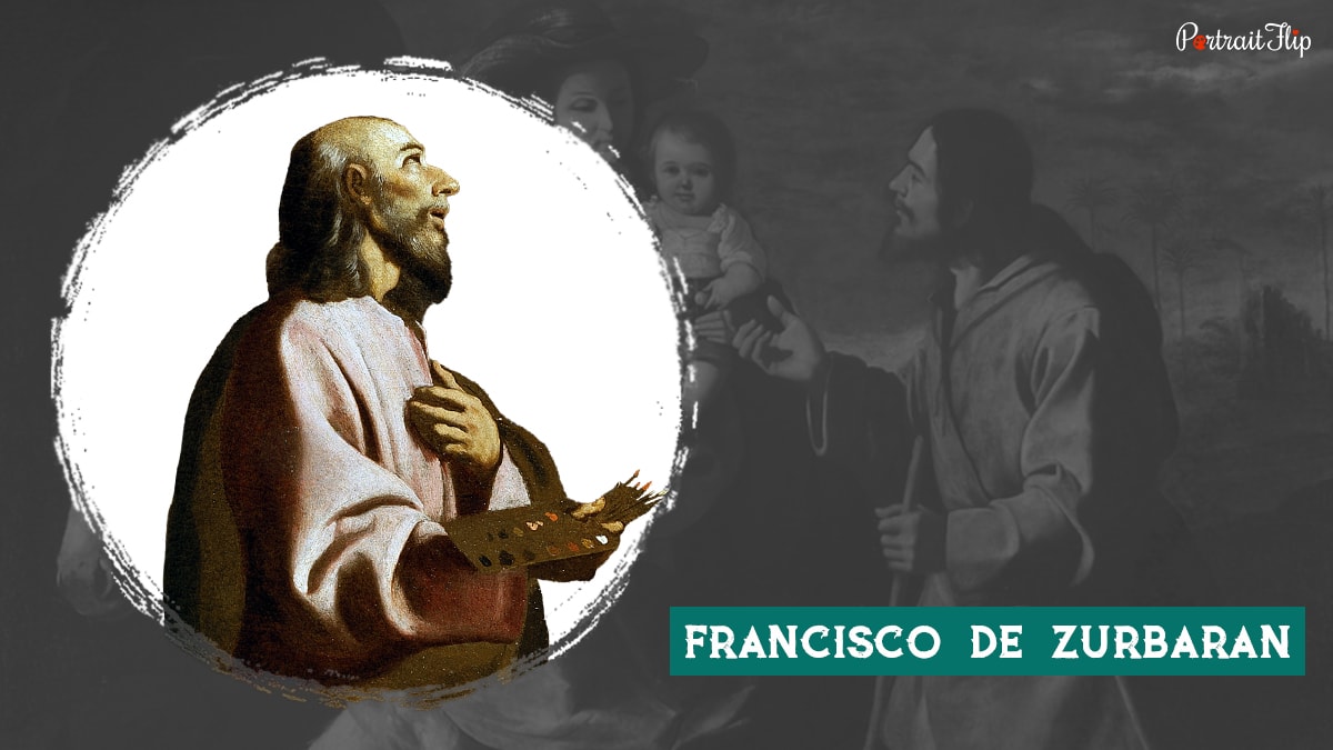Famous baroque artist Francisco de Zurbaran