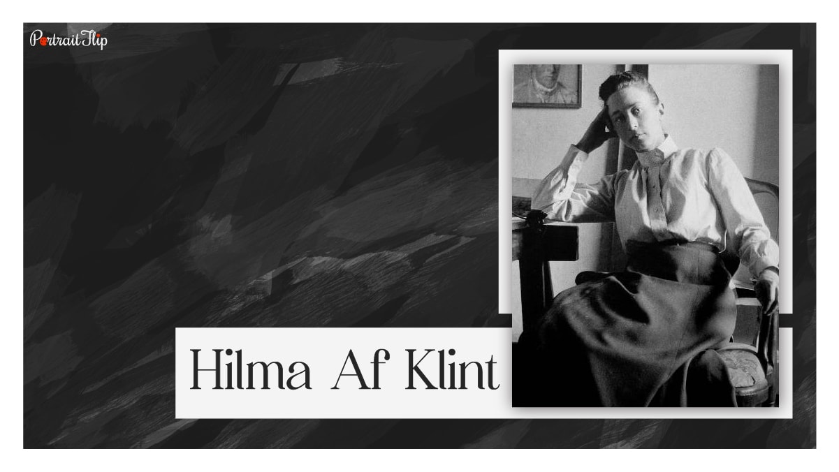 Hilma Af Klint is one of the famous abstract painters. 