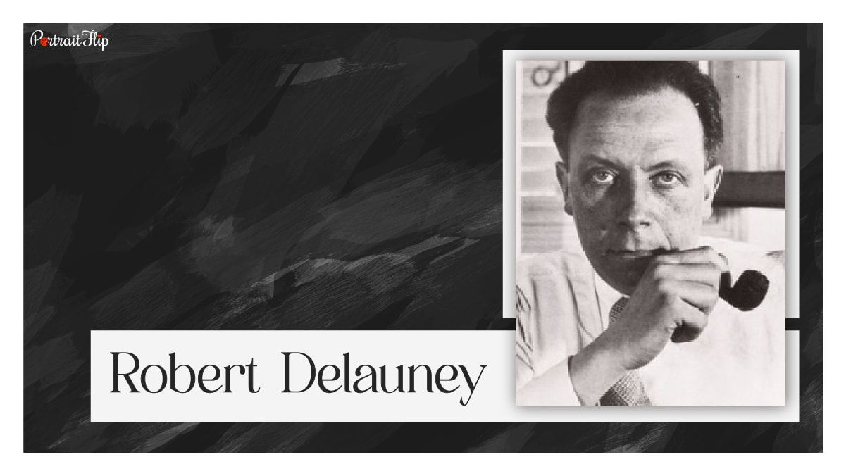 One of the famous abstract painters Robert DElauney