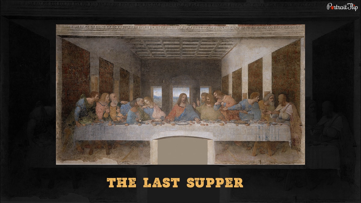 Portrait of one of the famous paintings by Leonardo da Vinci, "The Last Supper."