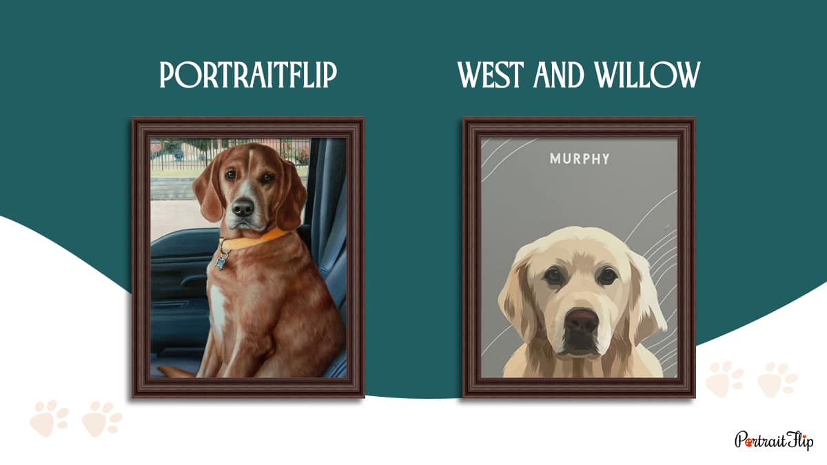 two pet artworks in one frame. One by PortraitFlip and the other by west and willow