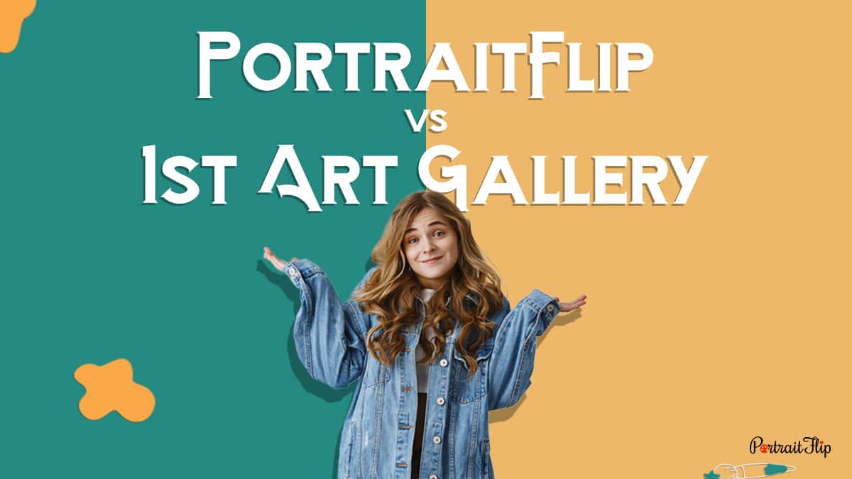 A girl standing Infront of a yellow and green background with PortraitFlip vs 1st Art Gallery written.