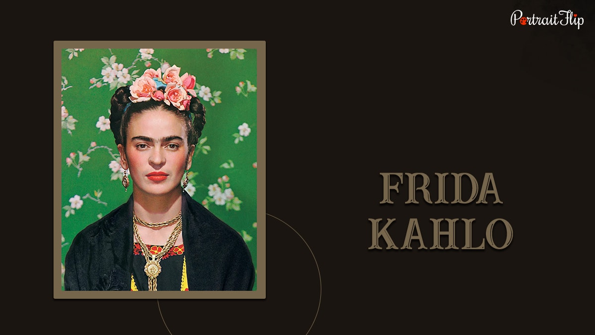 a picture of a famous painter Frida Kahlo