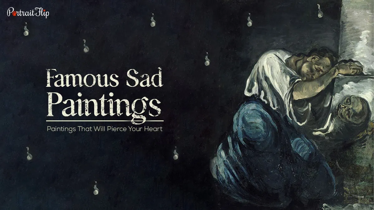 Very Sad Paintings 14 Famous Sad Paintings Of All Time